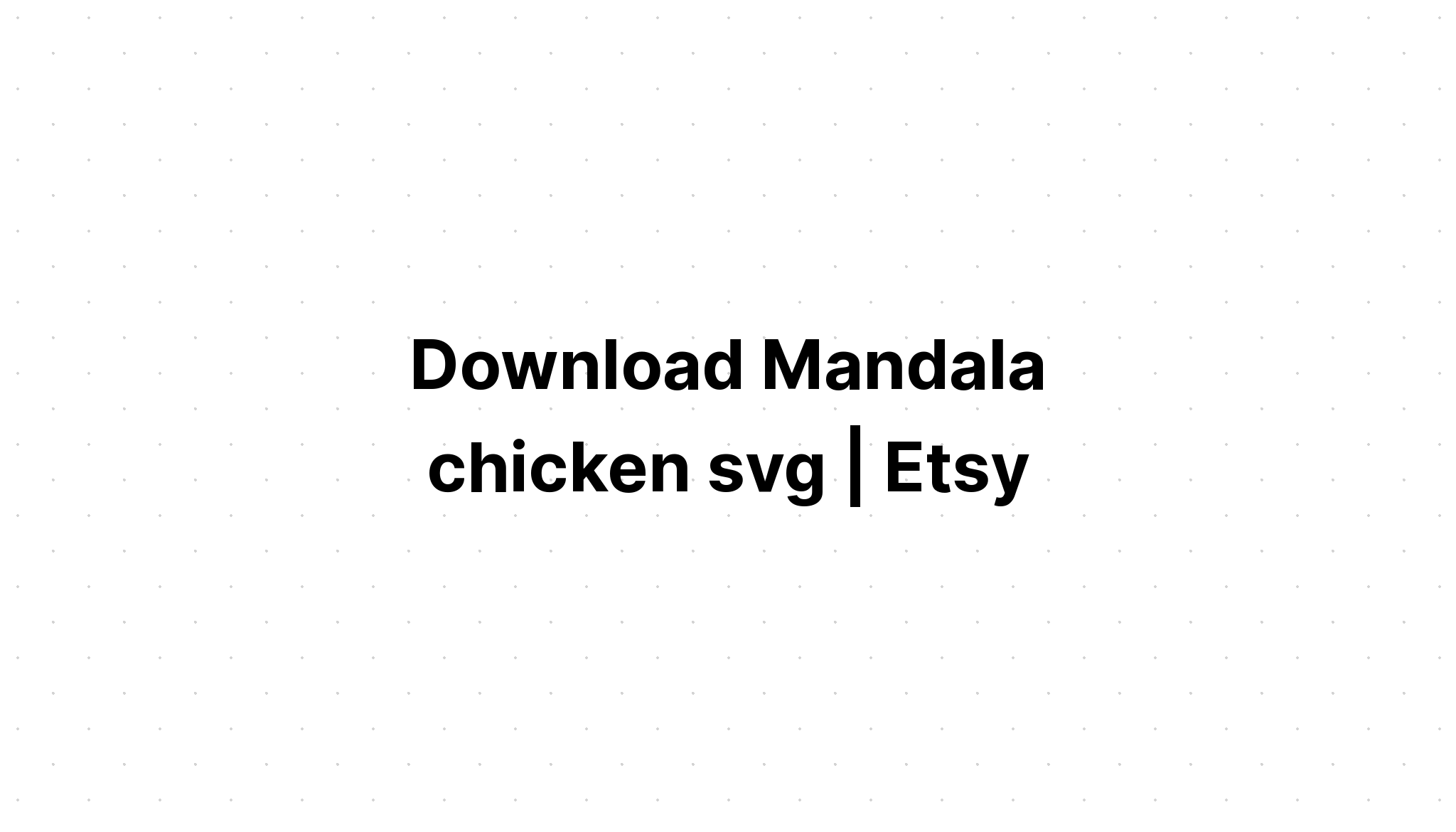 Download Layered Chicken Mandala Svg Free For Silhouette - Layered SVG Cut File